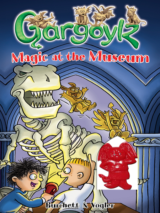 Title details for Gargoylz Magic Museum by Jan Burchett - Available